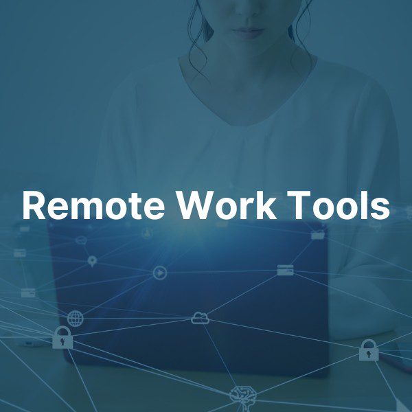 Remote Work Tools
