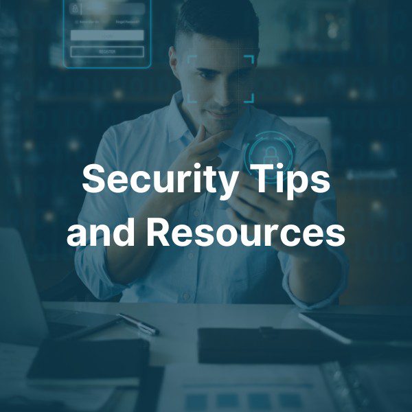Security Tips Resources